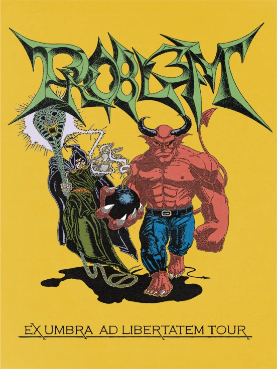 PRO8L3M - Ex Umbra Ad Libertatem Tour