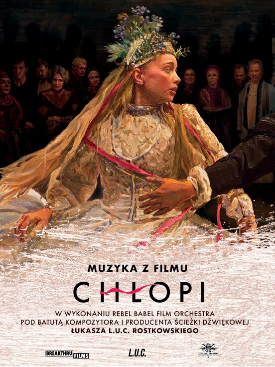 L.U.C. & Rebel Babel Film Orchestra - Muzyka z filmu "Chłopi" na żywo